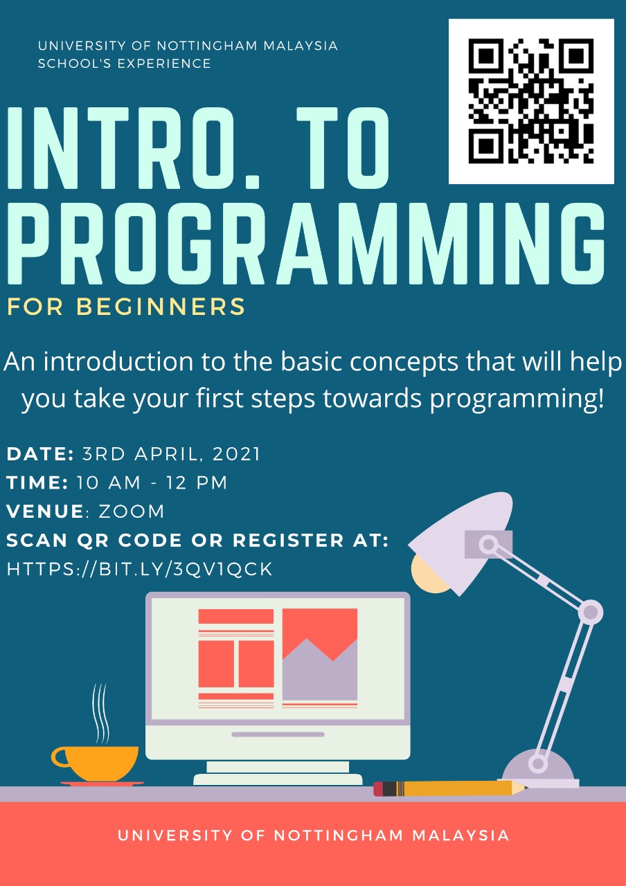 Title of workshop: Introduction to Programming – School of Computer Science